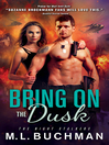 Cover image for Bring On the Dusk